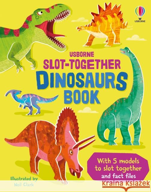 Slot-together Dinosaurs Book Abigail Wheatley 9781805076667 Usborne Publishing Ltd - książka