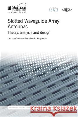 Slotted Waveguide Array Antennas: Theory, Analysis and Design  9781613531891 Sci - książka