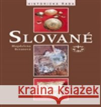 Slované Magdalena Beranová 9788072775385 Libri - książka