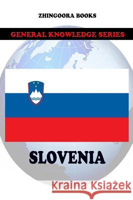Slovenia Zhingoora Books 9781478245308 Createspace - książka