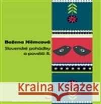 Slovenské pohádky a pověsti 2 Božena Němcová 9788089465101 SnowMouse - książka