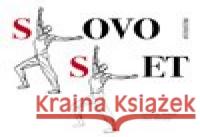 Slovoslet Jan Hrubý 9788073234027 Sursum - książka