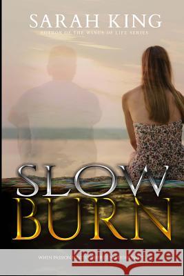 Slow Burn Sarah King 9781946920324 Touchpoint Romance - książka