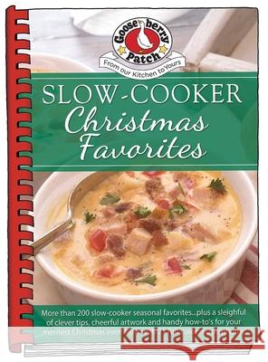 Slow-Cooker Christmas Favorites Gooseberry Patch 9781620934050 Gooseberry Patch - książka