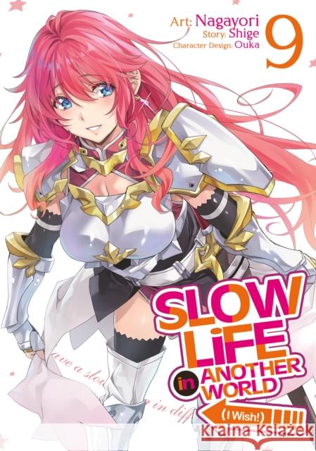 Slow Life In Another World (I Wish!) (Manga) Vol. 9 Shige 9798895617151  - książka
