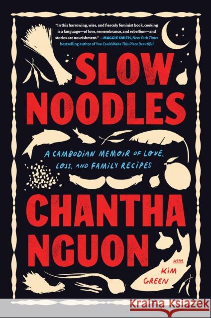 Slow Noodles: A Recipe for Rebuilding a Lost Civilization  9781643753492 Workman Publishing - książka