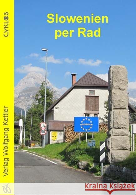 Slowenien per Rad Schmitt-Burk, Eberhard 9783932546495 Kettler, Neuenhagen - książka