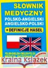 Słownik medyczny polsko-angielski angielsko-pol TW Lemańska Aleksandra Gut Dawid 9788364051135 Level Trading