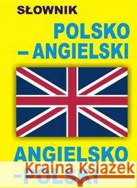 Słownik polsko-angielski, angielsko-polski  9788389635174 Level Trading - książka