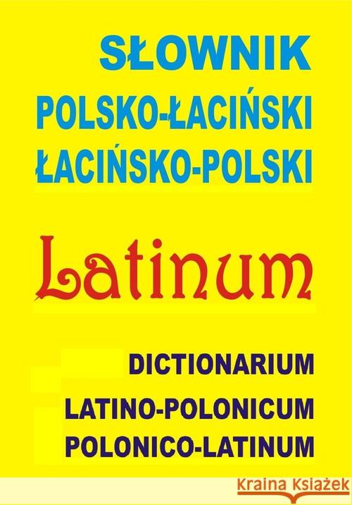 Słownik polsko-łaciński, łacińsko-polski BR Kłyś Anna 9788361800477 Level Trading - książka