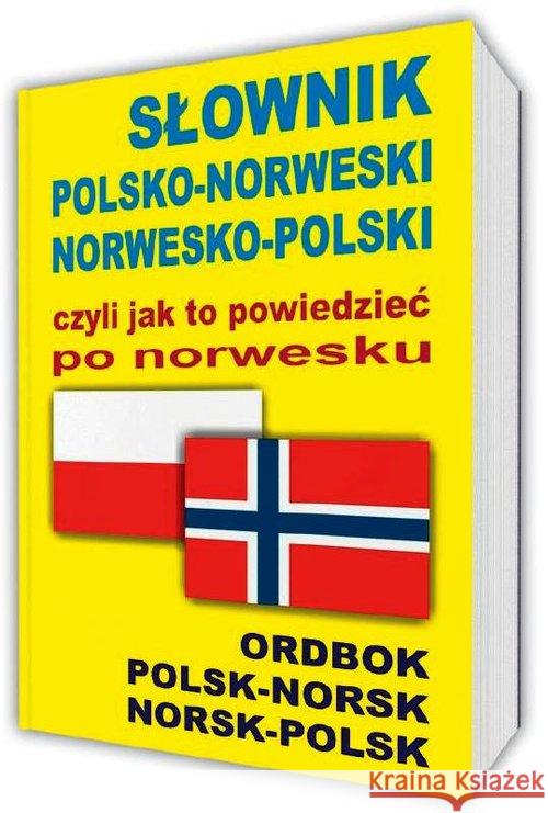 Słownik polsko-norweski norwesko-polski  9788364051906 Level Trading - książka
