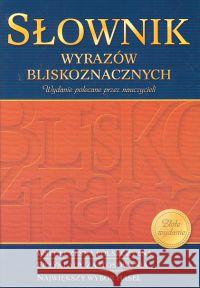 Słownik wyrazów bliskoznacznych GREG Popławska Anna Kupiec Weronika 9788373274853 Greg - książka