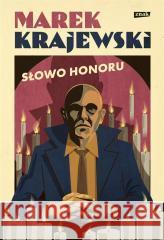 Słowo honoru BR Marek Krajewski 9788324068401 Znak - książka