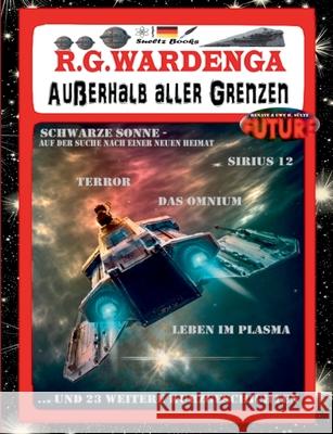 SÜLTZ BÜCHER - Außerhalb aller Grenzen: Das Original aus Unna Königsborn Sültz, Uwe H. 9783753490793 Books on Demand - książka