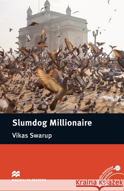 Slumdog Millionaire : Lektüre. Niveau B1 Swarup, Vikas 9783198829585 Hueber - książka