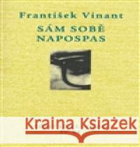 Sám sobě napospas František Vinant 9788072153411 Torst - książka