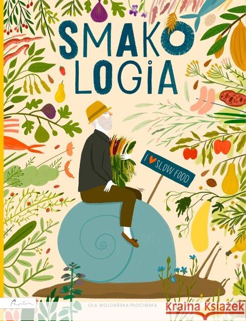 Smakologia Woldańska-Płocińska Ola 9788327105028 Papilon - książka