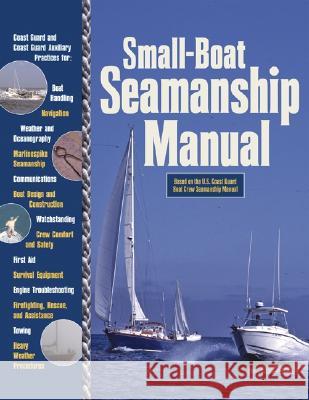 Small-Boat Seamanship Manual Richard Aarons 9780071468824  - książka