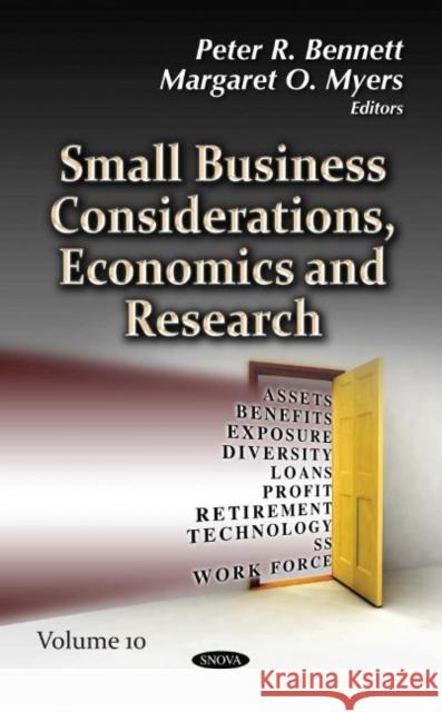 Small Business Considerations, Economics and Research: Volume 10 Peter R. Bennett, Margaret O. Myers 9781536146301 Nova Science Publishers Inc - książka