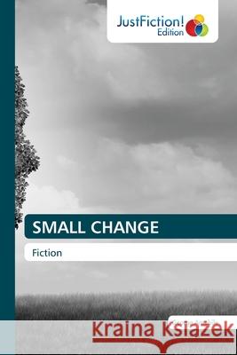 Small Change George Amabile 9786203576009 Justfiction Edition - książka