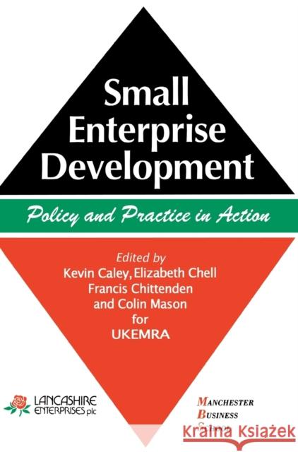 Small Enterprise Development Caley, Kevin 9781853962158 SAGE PUBLICATIONS LTD - książka