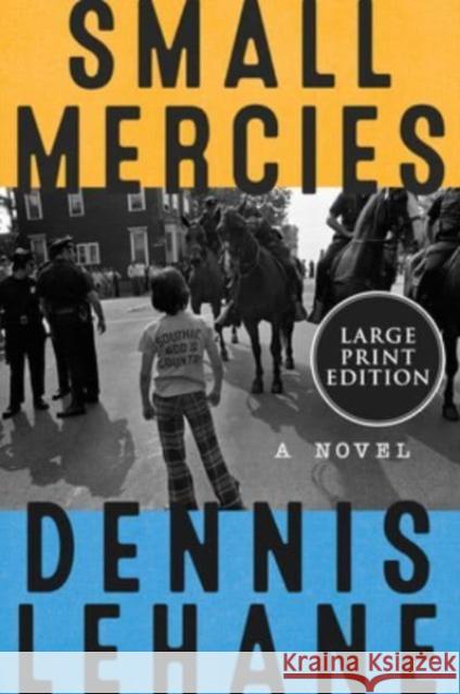 Small Mercies Lehane, Dennis 9780062129529 HarperCollins - książka