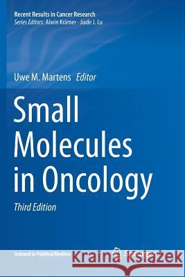 Small Molecules in Oncology Uwe M. Martens 9783030082574 Springer - książka