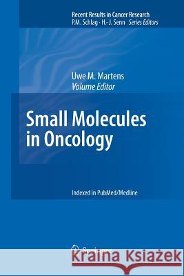 Small Molecules in Oncology Uwe M. Martens 9783642261459 Springer - książka