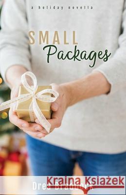 Small Packages Drea Braddock 9781737913344 Hana Mau Publishing, LLC - książka