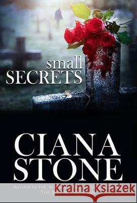 Small Secrets Ciana Stone 9780998580876 Originalsyn - książka