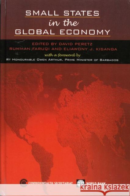 Small States in the Global Economy Rt Honourable Owen Arthur, David Peretz, Rumman Faruqi, Eliawony J Kisanga 9780850926781 Commonwealth Secretariat - książka