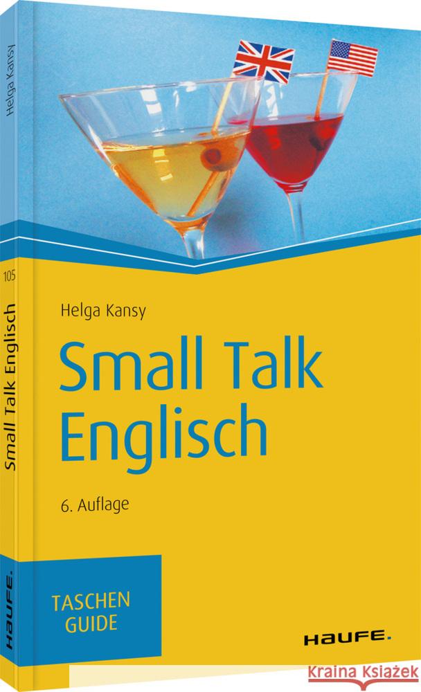 Small Talk Englisch Kansy, Helga 9783648138663 Haufe - książka