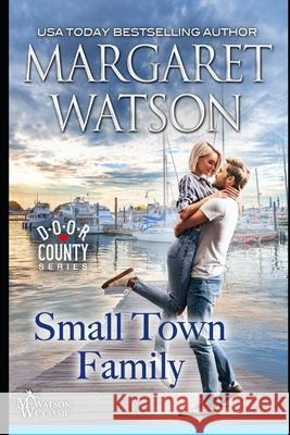 Small-Town Family Margaret Watson 9781944422523 Dragonfly Press - książka