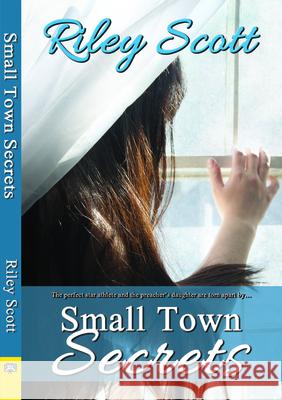 Small Town Secrets Riley Scott 9781594934247 Bella Books - książka
