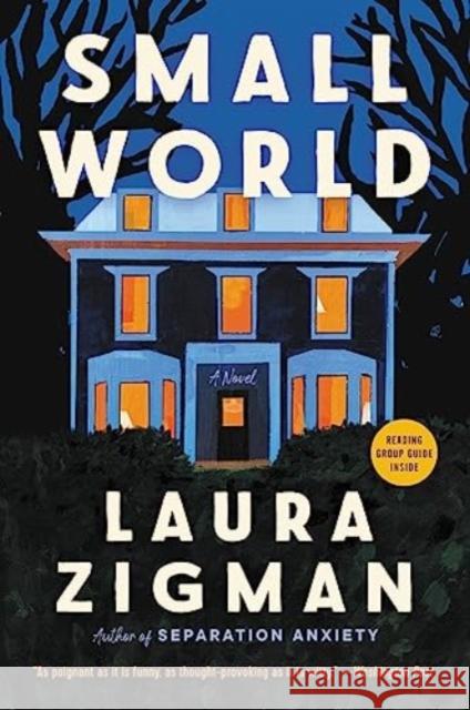 Small World: A Novel Laura Zigman 9780063088290 HarperCollins Publishers Inc - książka