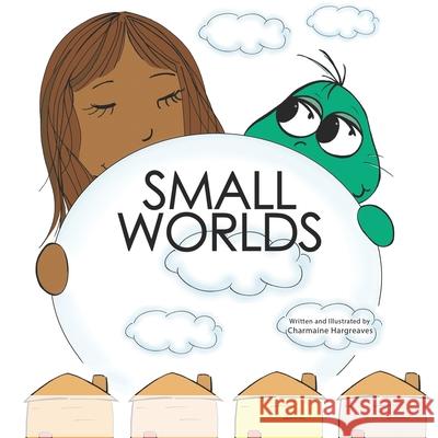 Small Worlds Charmaine Hargreaves 9781916498891 Charmaine Hargreaves - książka
