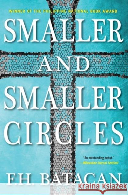 Smaller and Smaller Circles F.H. Batacan 9781616956639 Soho Press Inc - książka