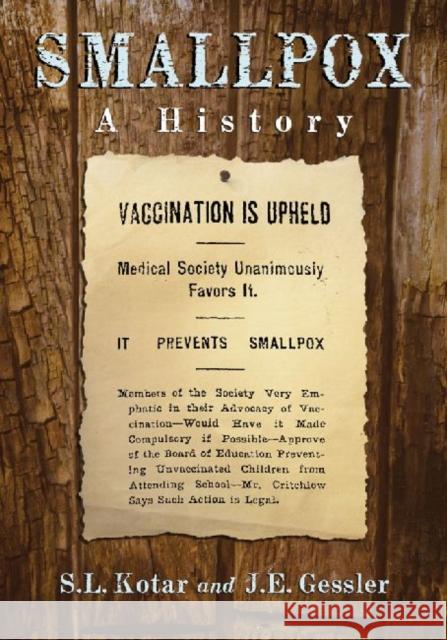 Smallpox: A History Kotar, S. L. 9780786468232 McFarland & Company - książka