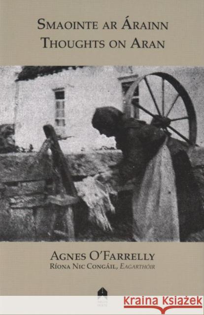 Smaointe AR Árainn / Thoughts on Aran O'Farrelly, Agnes 9780905223728 Syracuse University Press Distributed for Arl - książka