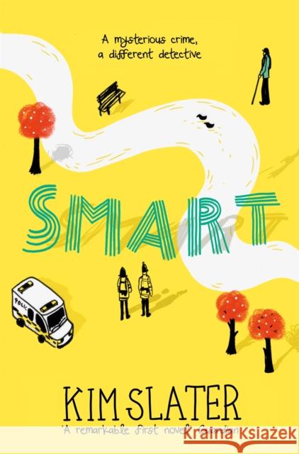 Smart: A Mysterious Crime, a Different Detective Kim Slater 9781529009217 Pan Macmillan - książka