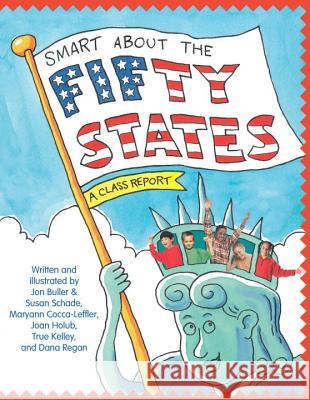 Smart about the Fifty States: A Class Report Buller, Jon 9780448431314 Grosset & Dunlap - książka