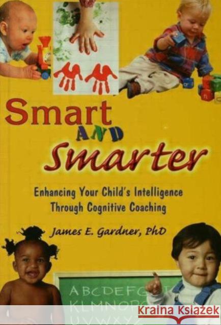 Smart and Smarter GARDNER GARDNER  9789057025785 Taylor & Francis - książka