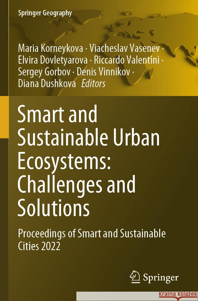 Smart and Sustainable Urban Ecosystems: Challenges and Solutions  9783031372186 Springer Nature Switzerland - książka