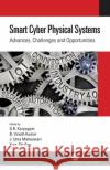 Smart Cyber Physical Systems  9780367626723 Taylor & Francis Ltd