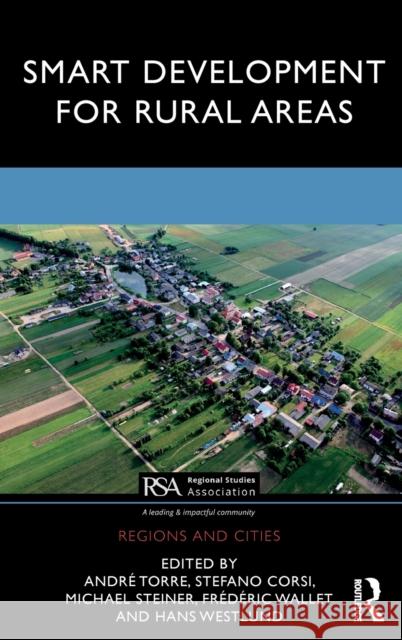 Smart Development for Rural Areas Andre Torre Stefano Corsi Michael Steiner 9780367374792 Routledge - książka