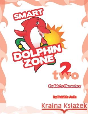 Smart Dolphin Zone - 2  9781736634011 Unilx - książka