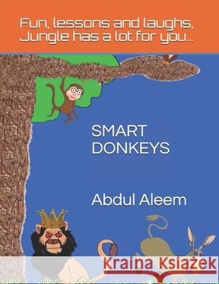 Smart Donkeys Abdul Aleem Syed 9781654674533 Independently Published - książka