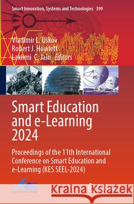 Smart Education and e-Learning 2024  9789819749560 Springer Nature Singapore - książka