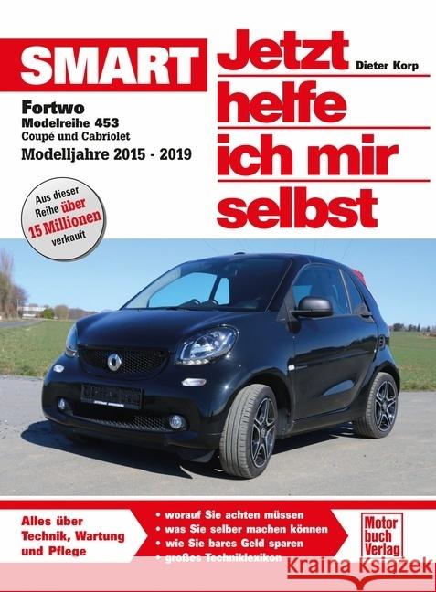Smart Fortwo Modellreihe 453 Pandikow, Christoph 9783613045194 Motorbuch Verlag - książka