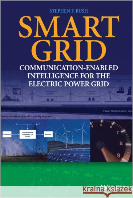 Smart Grid Bush, Stephen F. 9781119975809 IEEE Computer Society Press - książka